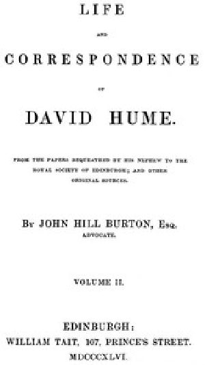 [Gutenberg 42844] • Life and Correspondence of David Hume, Volume 2 (of 2)